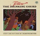 Follow the Drinking Gourd