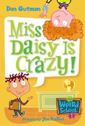 Miss Daisy Is Crazy!