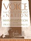 The Voice that Challenged a Nation: Marian Anderson and the Struggle for Equal Rights